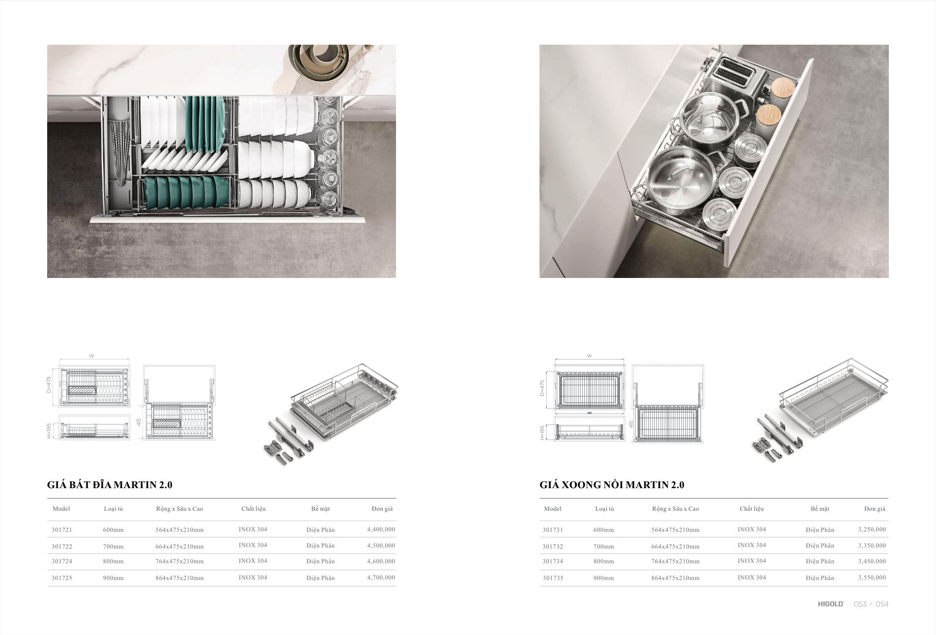 Trang 34 catalogue Higold 2025 – Kệ Xoong Nồi Bắt Mặt Hộc Martin 2.0 Inox 304 (301734-800mm) – Higold